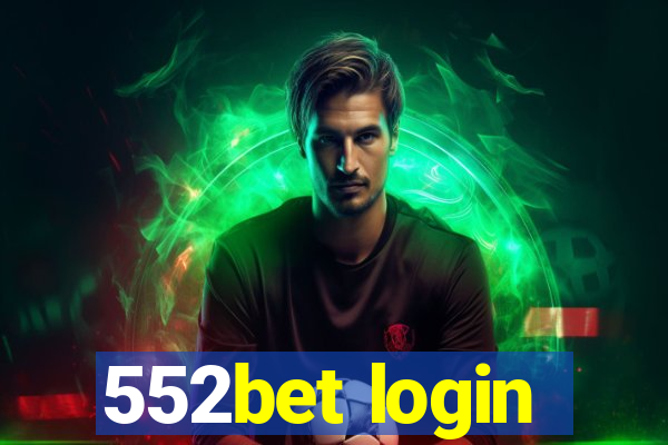 552bet login